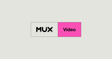 Getting started with Mux [#mux video]